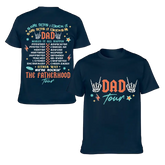 Fatherhood Tour Dad Shirt
